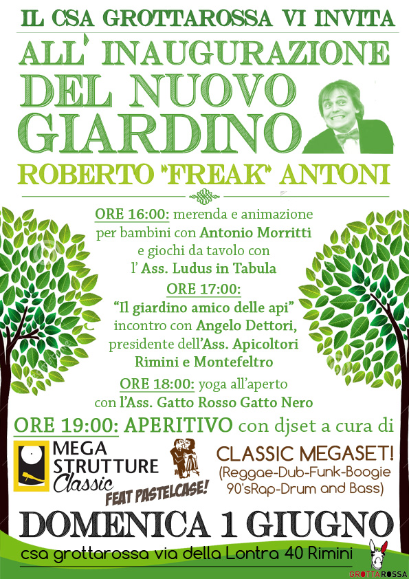 Inaugurazione giardino Roberto 'Freak' Antoni