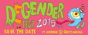 Degender Fest 2015 save the date